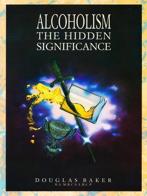 cover image of Alcoholism--The Hidden Significance